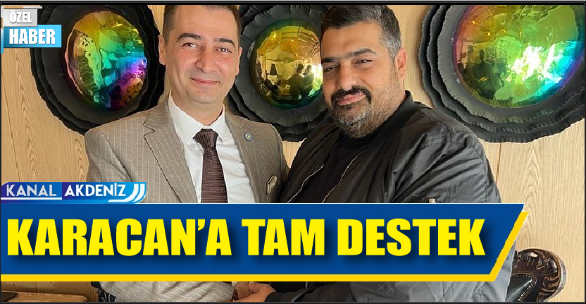 ALPER ARIKAN'DAN KARACAN'A TAM DESTEK